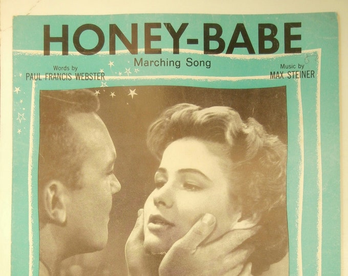 Honey-Babe   1954   Van Heflin, Aldo Ray In Battle Cry   Paul Francis Webster  Max Steiner    Sheet Music