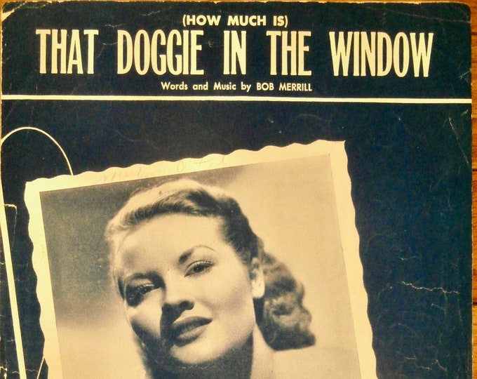How Much Is That Doggie In The Window   1952   Patti Page   Bob Merrill      Sheet Music