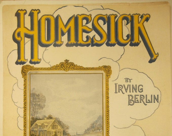 Homesick   1922      Irving Berlin      Sheet Music