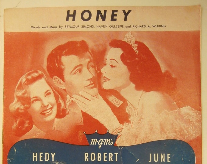 Honey   1928   Hedy Lamarr, Robert Walker, June Allyson In Her Highness And The Bellboy   Seymour Simons  Haven Gillespie   Movie  Music