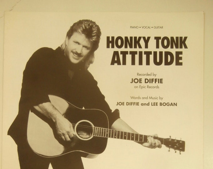 Honky Tonk Attitude   1992   Joe Diffie   Joe Diffie  Lee Bogan   Country Sheet Music