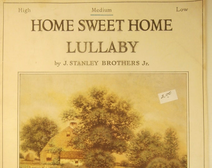 Home Sweet Home Lullaby   1921      J. Stanley Brothers Jr.      Sheet Music