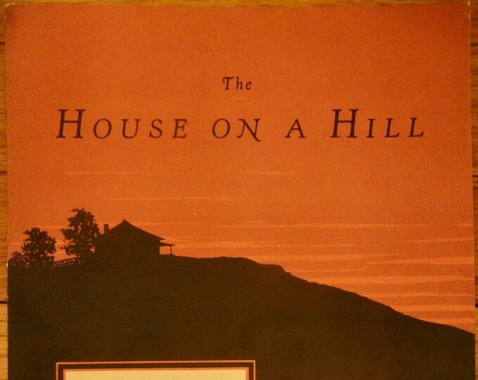 House On A Hill, The   1933      Ernest Charles      Sheet Music