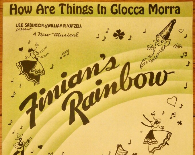 How Are Things In Glocca Morra   1946   Finian's Rainbow   E.Y. Harburg  Burton Lane    Sheet Music
