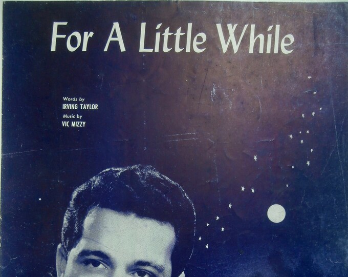 For A Little While   1943   Perry Como   Irving Taylor  Vic Mizzy    Sheet Music