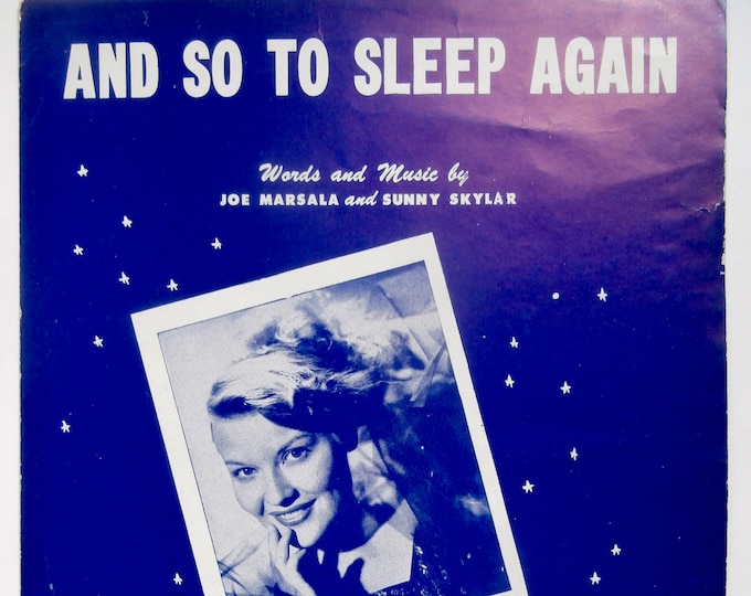 And So To Sleep Again   1951   Patti Page   Joe Marsala  Sunny Skylar    Sheet Music