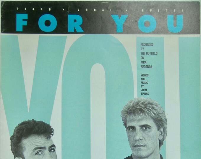 For You   1990   The Outfield   John Spinks      Sheet Music