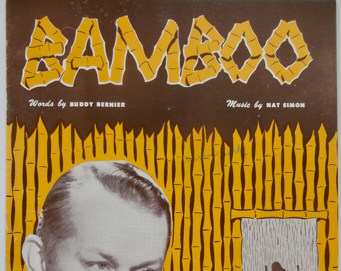 Bamboo   1950   Vaughn Monroe   Buddy Bernier  Nat Simon    Sheet Music