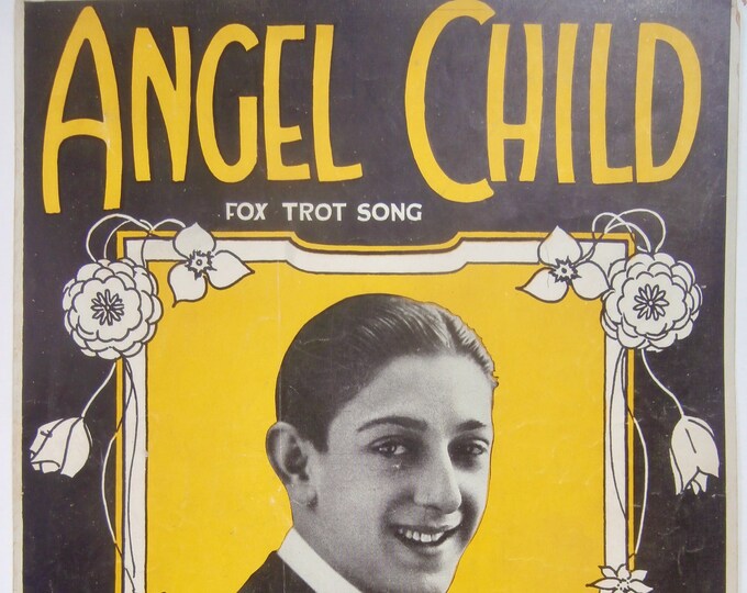 Angel Child   1922   Georgie Price In Spice Of 1922   George Price  Abner Silver   Stage Production Sheet Music