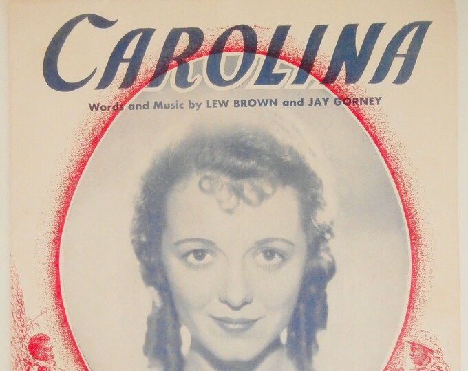 Carolina   1934   Janet Gaynor In Carolina   Lew Brown  Jay Gorney    Sheet Music
