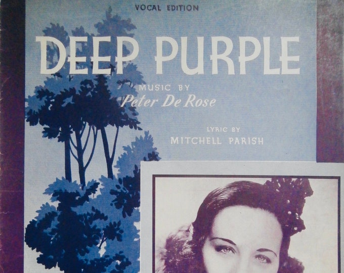 Deep Purple   1939   Doris Rhodes   Peter DeRose    Mitchell Parish    Sheet Music