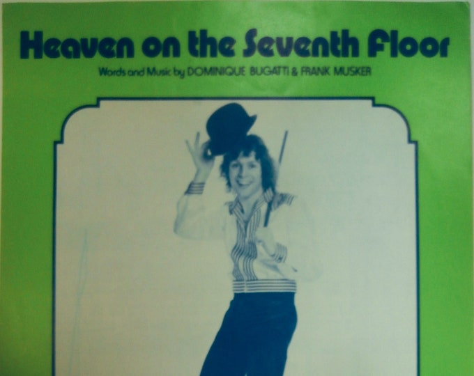 Heaven On The Seventh Floor   1977   Dominique Bugatti   Dominique Bugatti  Frank Musser   Current Sheet Music