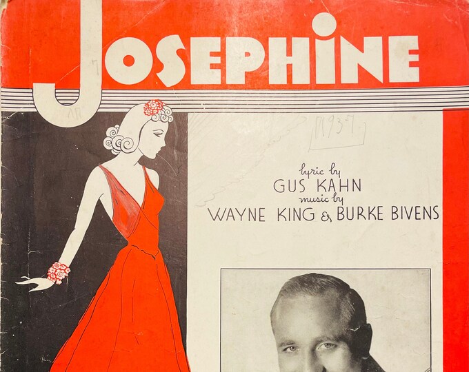 Josephine   1937   Artwork - Photo -    Henry Busse   Gus Kahn  Wayne King    Sheet Music