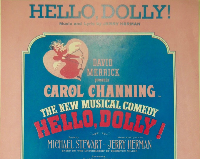 Hello, Dolly!   1963   Hello Dolly   Jerry Herman     Stage Production Sheet Music