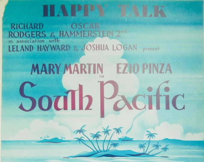 Happy Talk   1949   South Pacific   Richard Rodgers  Oscar Hammerstein 2nd   Stage Production Sheet Music
