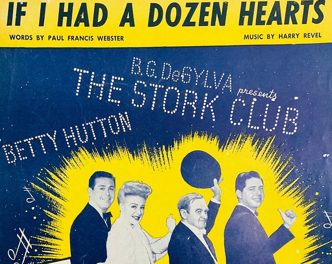 If I Had A Dozen Hearts   1949   Betty Hutton, Barry Fitzgerald, Andy Russell In The Stork Club   Francis Webster  Harry Revel   Movie Music