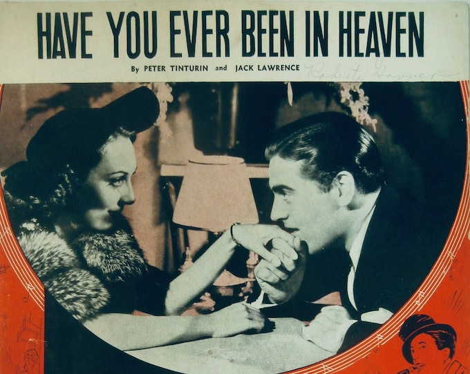 Have You Ever Been In Heaven   1937   Phil Regan, Ann Dvorak In "Manhattan Merry-Go-Round"   Peter Tinturin  Jack Lawrence   Sheet Music