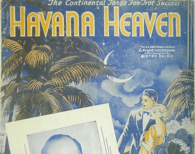 Havana Heaven   1935   Ted Weems   Howard Johnson  Ramon Velasquez    Sheet Music
