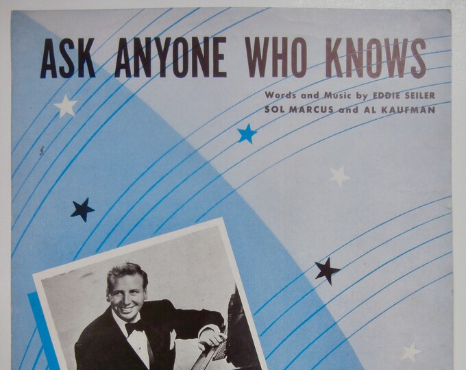 Ask Anyone Who Knows   1947   Skitch Henderson   Eddie Seiler  Sol Marcus    Sheet Music