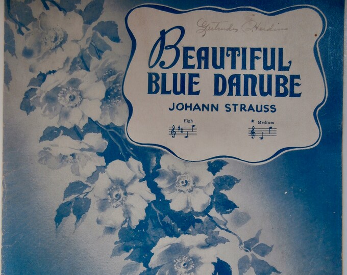 Beautiful Blue Danube Waltz   1932      Johann Strauss      Sheet Music