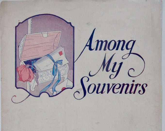 Among My Souvenirs   1927      Edgar Leslie  Horatio Nichols    Sheet Music