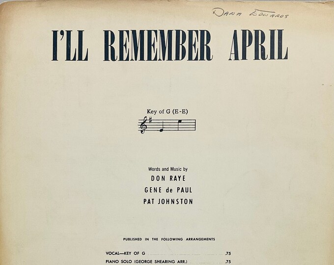 I'll Remember April    1952      Don Raye  Gene de Paul    Sheet Music