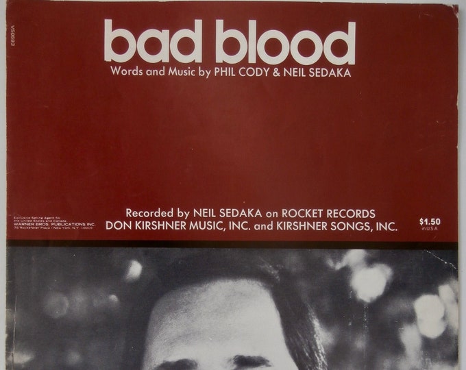 Bad Blood   1975   Neil Sadaka   Phil Cody  Neil Sadaka   Popular Sheet Music