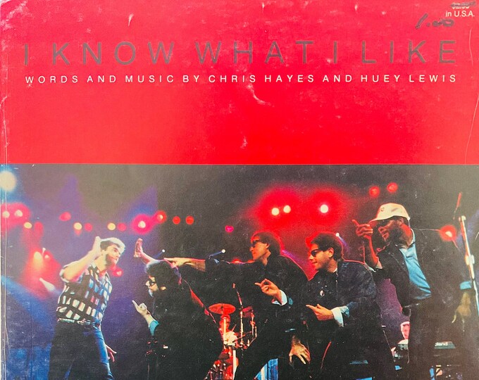 I Know What I Like   1986   Huey Lewis And The News   Chris Hayes  Huey Lewis   Current Sheet Music