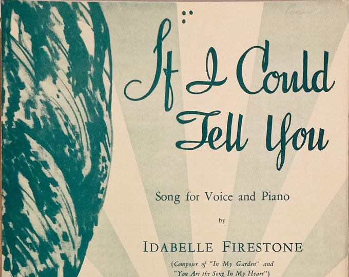 If I Could Tell You   1942      Idabelle Firestone      Sheet Music