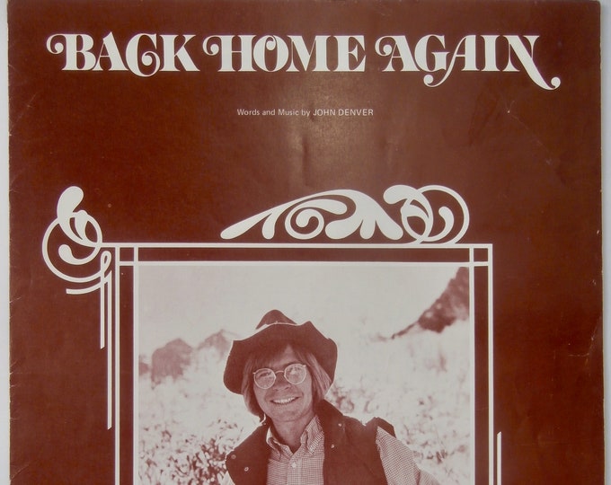 Back Home Again   1974   John Denver   John Denver     Country Sheet Music