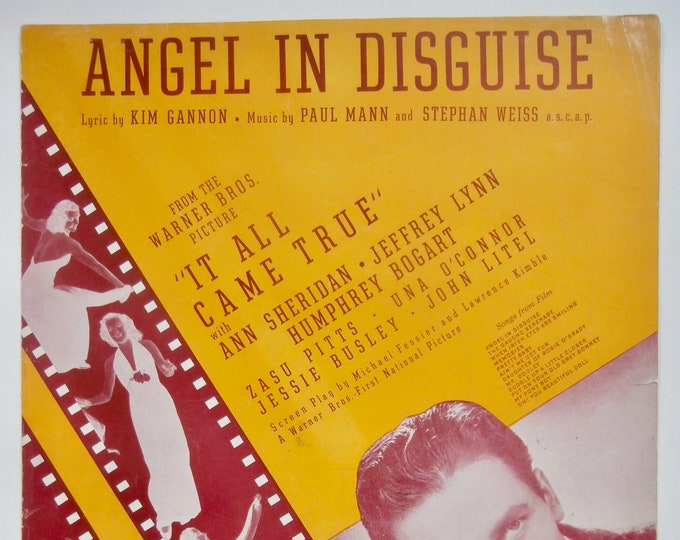 Angel In Disguise   1939   Ann Sheridan, Jeffery Lynn In "It All Came True"   Kim Gannon  Paul Mann   Movie Sheet Music