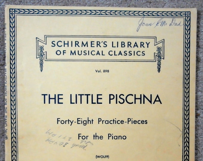 The Little Pischna   Forty-Eight Practice Pieces For The Piano  Schirmer's Library Vol.898      Piano Studies