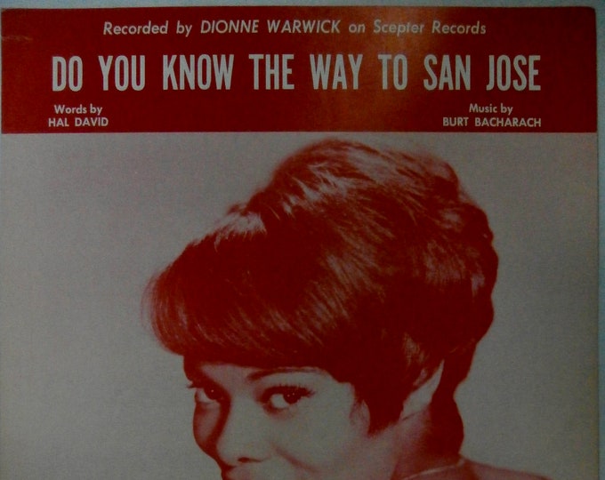 Do You Know The Way To San Jose   1967   Dionne Warwick   Hal David  Burt Bacharach    Sheet Music