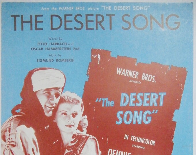 Desert Song, The   1926   Dennis Morgan, Irene Manning In The Desert Song   Otto Harbach     Oscar Hammerstein 2nd     Movie Sheet Music