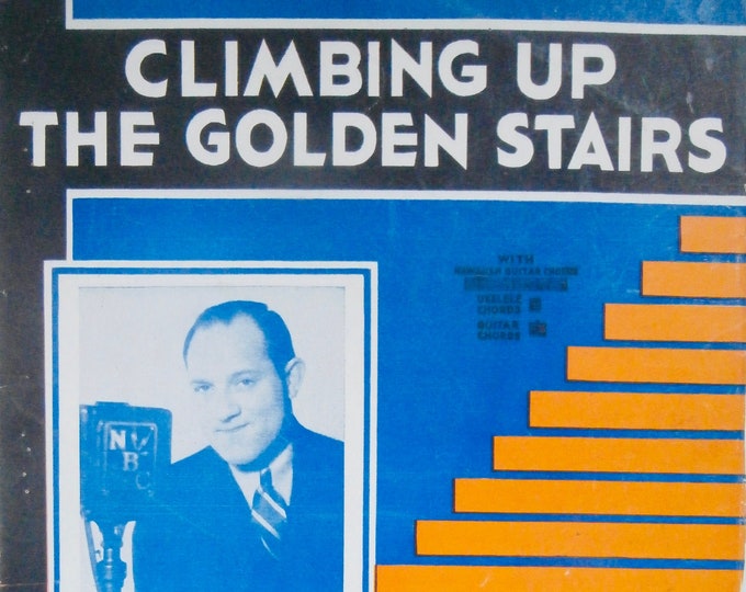 Climbing Up The Golden Stairs   1935   Happy Jack Turner   Monroe Rosenfeld      Sheet Music