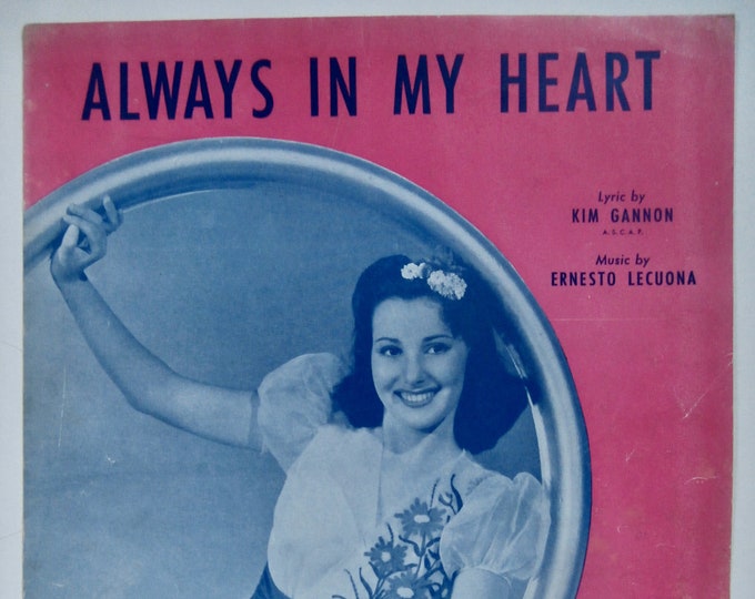 Always In My Heart   1942   Kay Francis In Always In My Heart   Kim Gannon  Ernesto Lecuona   Movie Sheet Music