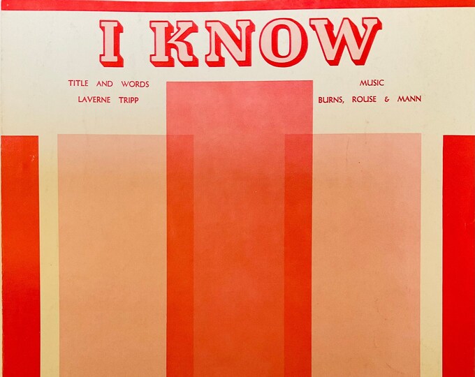 I Know   1946      Laverne Tripp  Burns, Rouse & Mann   Sacred Sheet Music