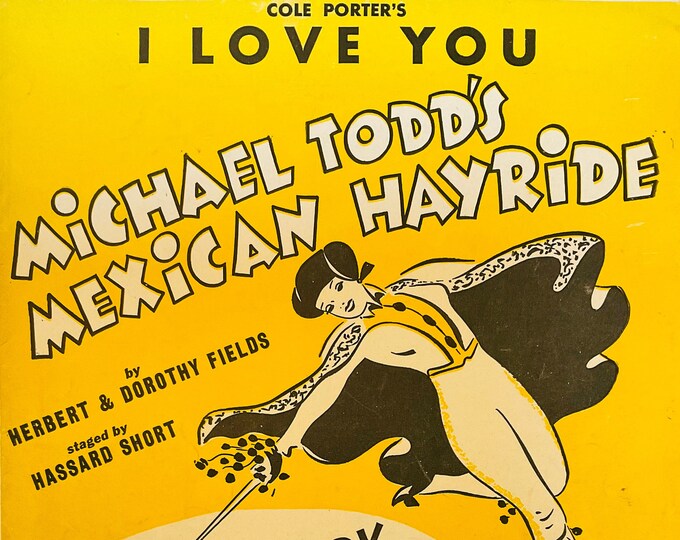 I Love You   1943   Mexican Hayride   Cole Porter     Stage Production Sheet Music