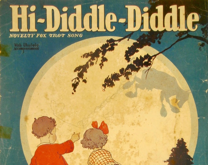 Hi-Diddle-Diddle   1926      Carleton A. Coon  Hal Keidel    Sheet Music