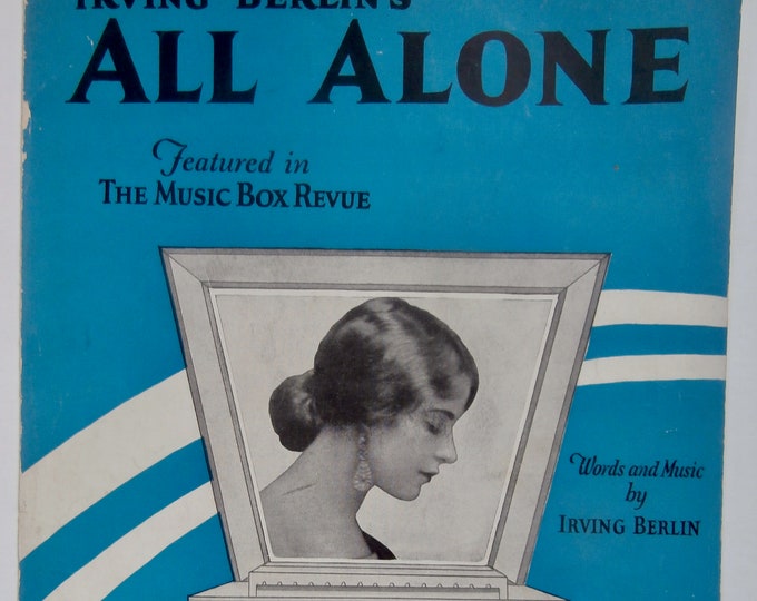 All Alone   1924   Francis Langford Featured In 'The Music Box Revue'   Irving Berlin     Stage Production Sheet Music
