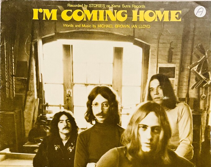 I'm Coming Home   1972   As Recorded By Stories   Michael Brown  Ian Lloyd   Current Sheet Music