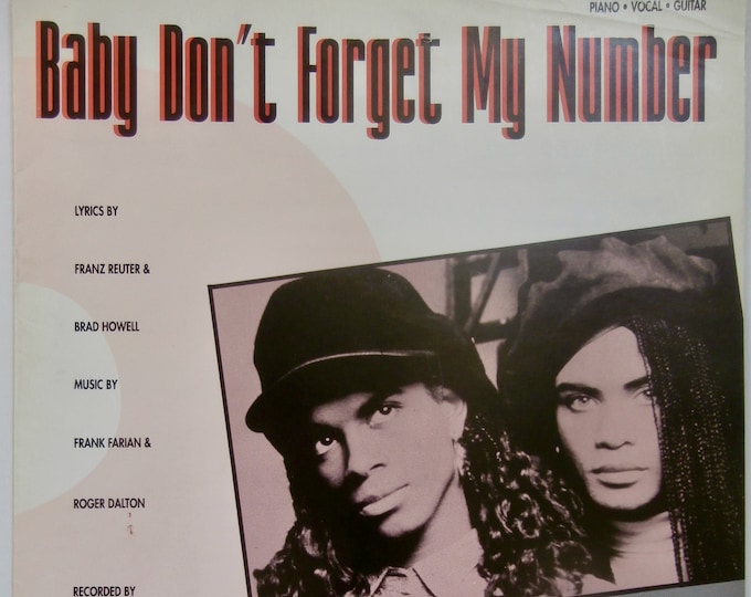 Baby Don't Forget My Number   1989   Milli Vanilli   Franz Reuter - Brad Howell  Frank Farian - Roger Dalton   Popular Sheet Music