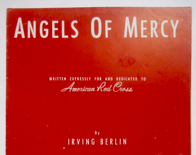 Angels Of Mercy   1941      Irving Berlin      Sheet Music