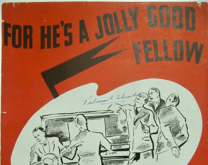 For He's A Jolly Good Fellow   1935      Traditional  arr. by Nick Manoloff    Sheet Music