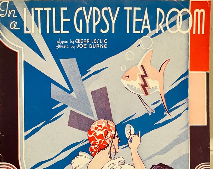 In A Little Gypsy Tea Room   1935      Edgar Leslie  Joe Burke    Sheet Music