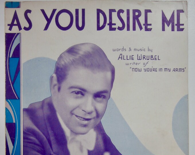 As You Desire Me   1949   Morton Downey   Allie Wrubel      Sheet Music