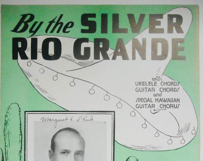 By The Silver Rio Grande   1935   Ted Weems   traditional      Sheet Music