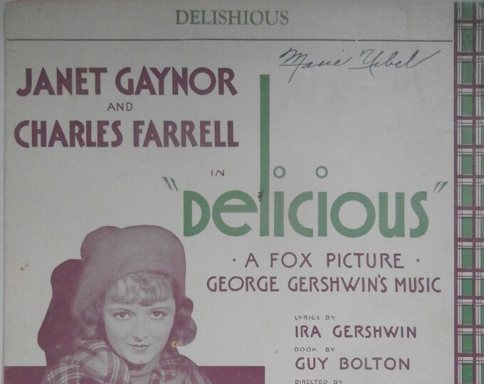 Delishious   1931   Janet Gaynor In "Delishious"   Ira Gershwin  Guy Bolton   Movie Sheet Music