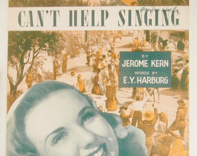 Can't Help Singing   1944   Deanna Durbin In Can't Help Singing   Jerome Kern  E. Y. Harburg   Movie Sheet Music