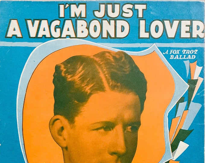 I'm Just A Vagabond Lover   1929   Rudy Vallee   Rudy Vallee  Leon Zimmerman    Sheet Music